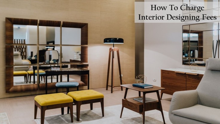 How To Charge Interior Designing Fees Primera Design